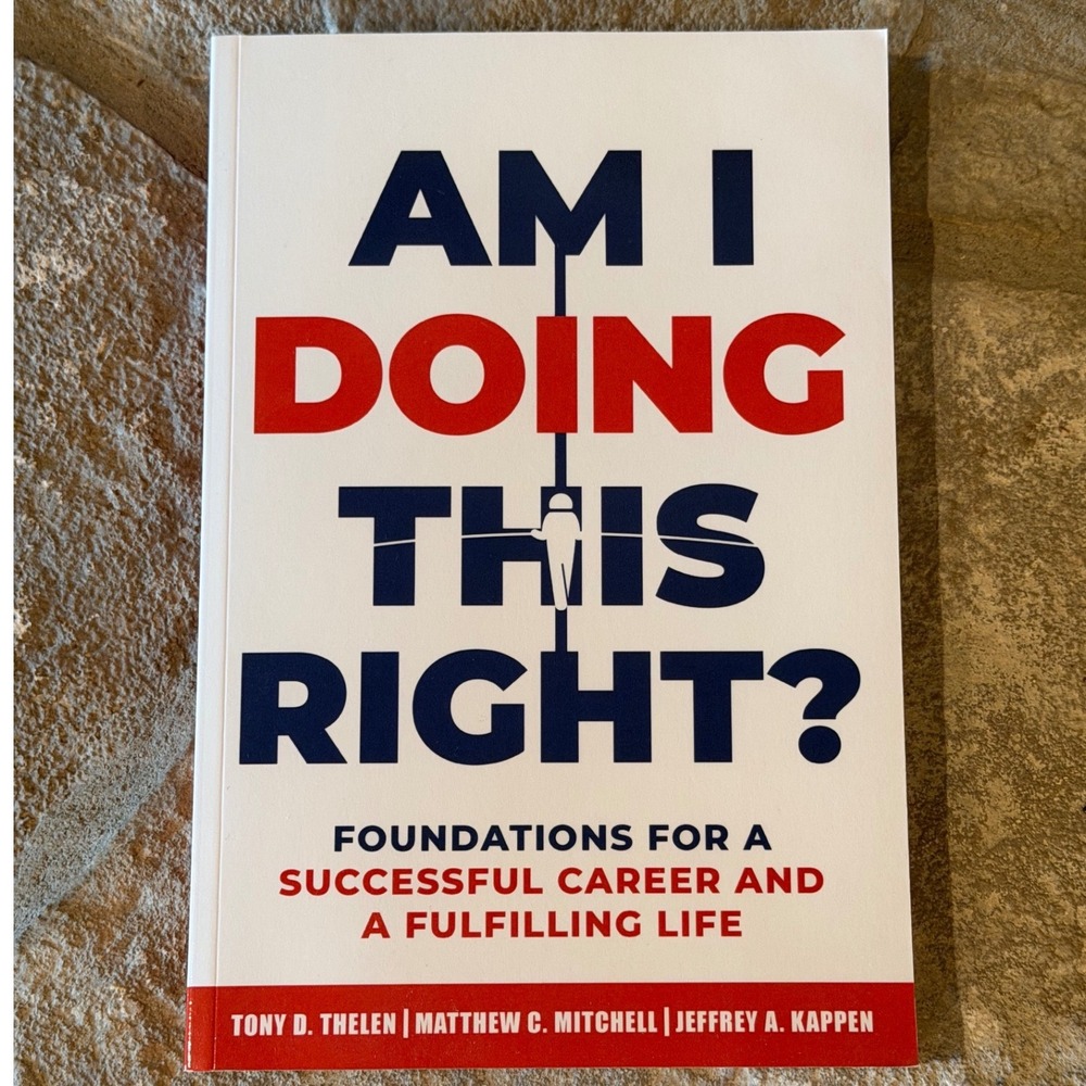 Am I Doing This Right? Career Success Book Thelen Mitchell Kappen NWOT